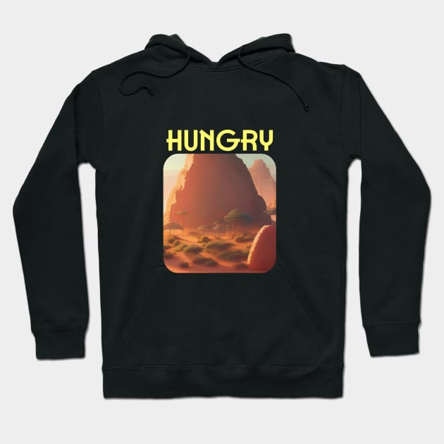 Hungry at oasis Hoodie by Boobles 